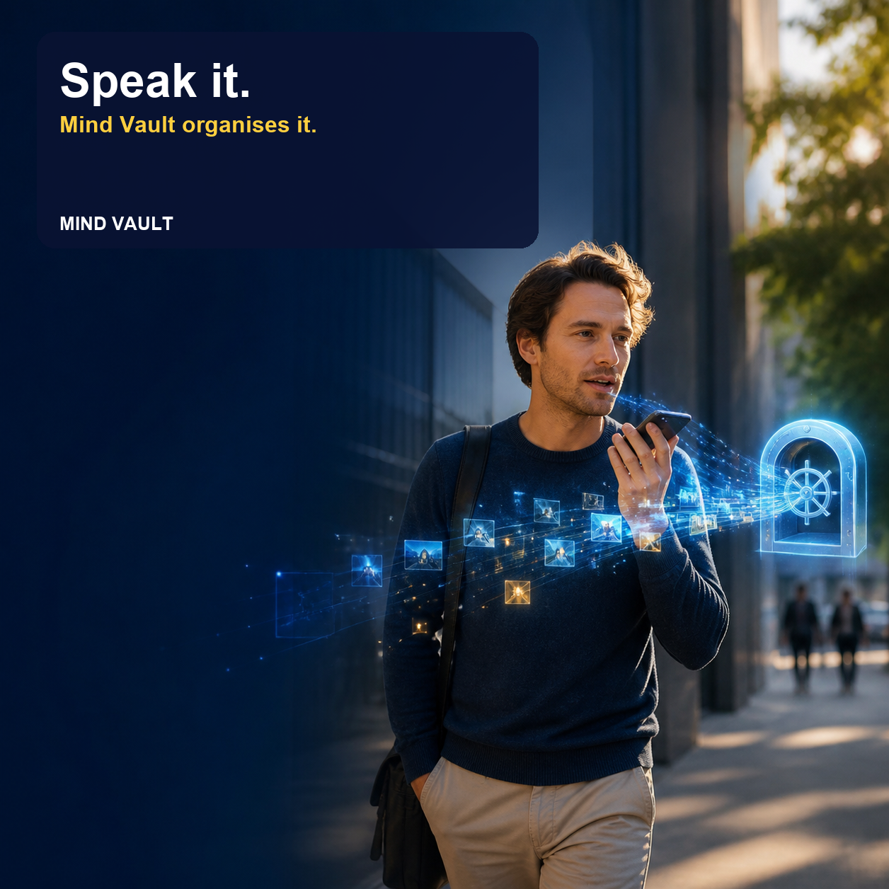 Mind Vault — Speak It, Don't Organise It